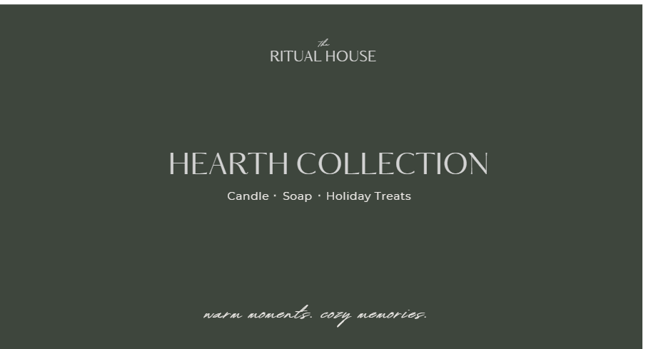 HEARTH COLLECTION